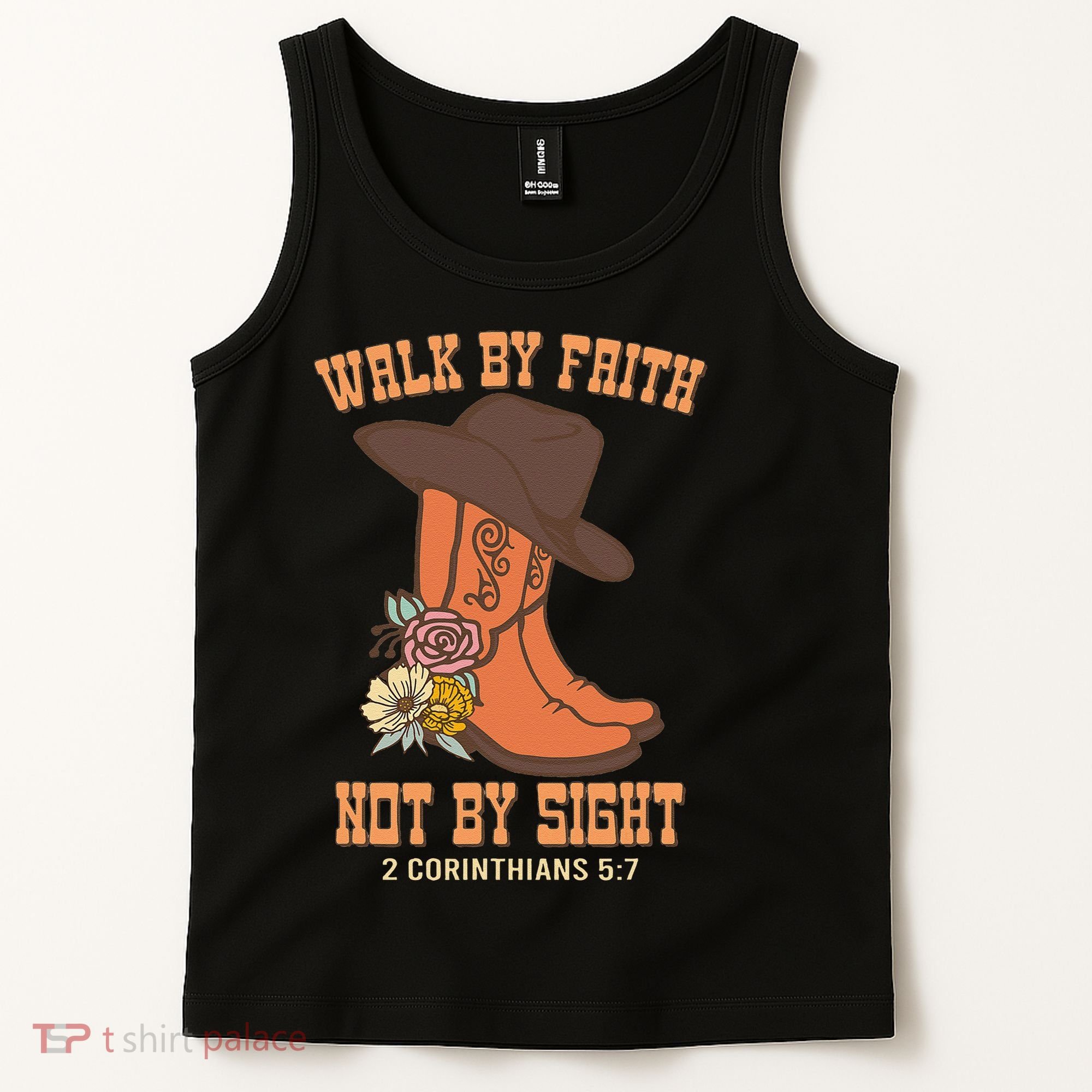 Walk By Faith Not By Sight God Faith Jesus 5 Tank Top