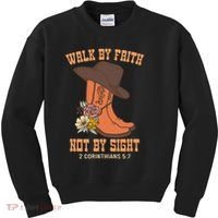 Walk By Faith Not By Sight God Faith Jesus 5 Kids Sweatshirt thumb 0