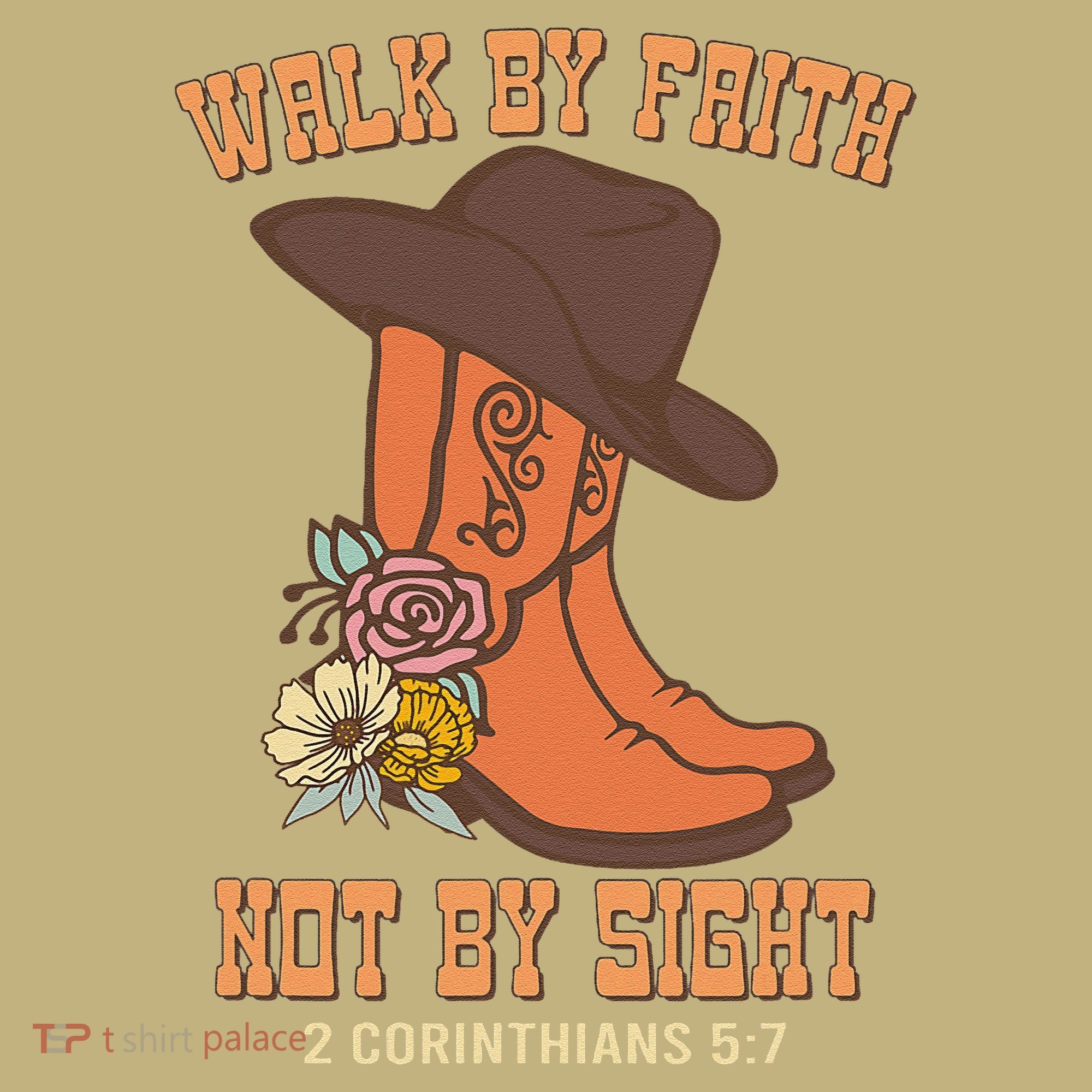 Walk By Faith Not By Sight God Faith Jesus 5 Sweatshirt
