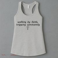 Walking By Faith Tripping Constantly Cross Funny Christian Women's Tank Top thumb 3