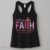 Walk By Faith Not By Sight God Faith Jesus Women's Tank Top thumb 3