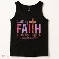 Walk By Faith Not By Sight God Faith Jesus Tank Top thumb 2