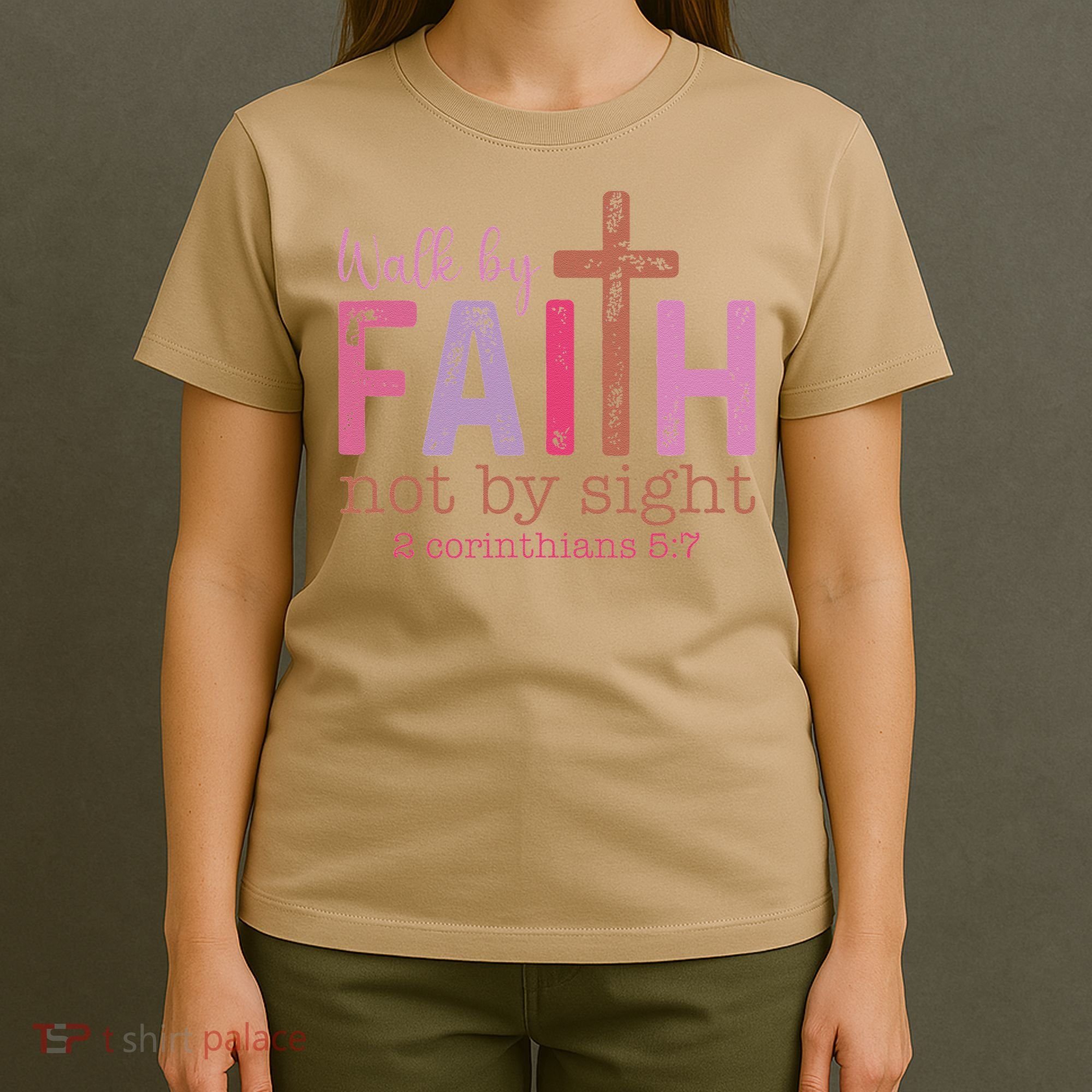 Walk By Faith Not By Sight God Faith Jesus T-Shirt