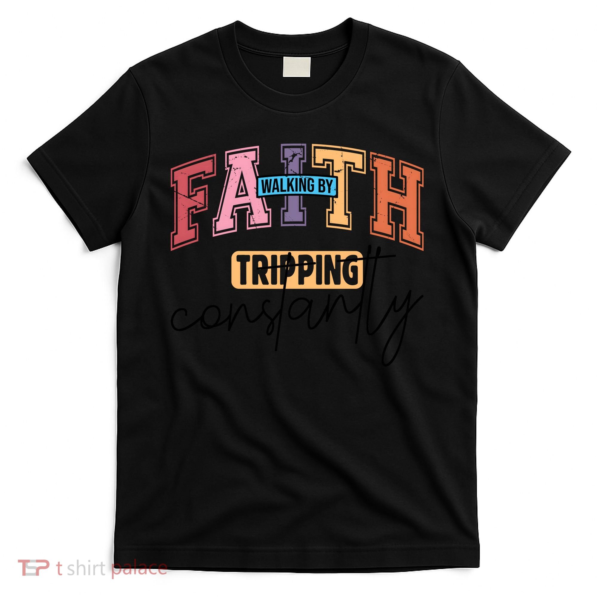 Walking By Faith Tripping Constantly Vintage Retro T-Shirt