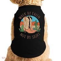 Walk By Faith Not By Sight Western Boots Doggie Tank thumb 0