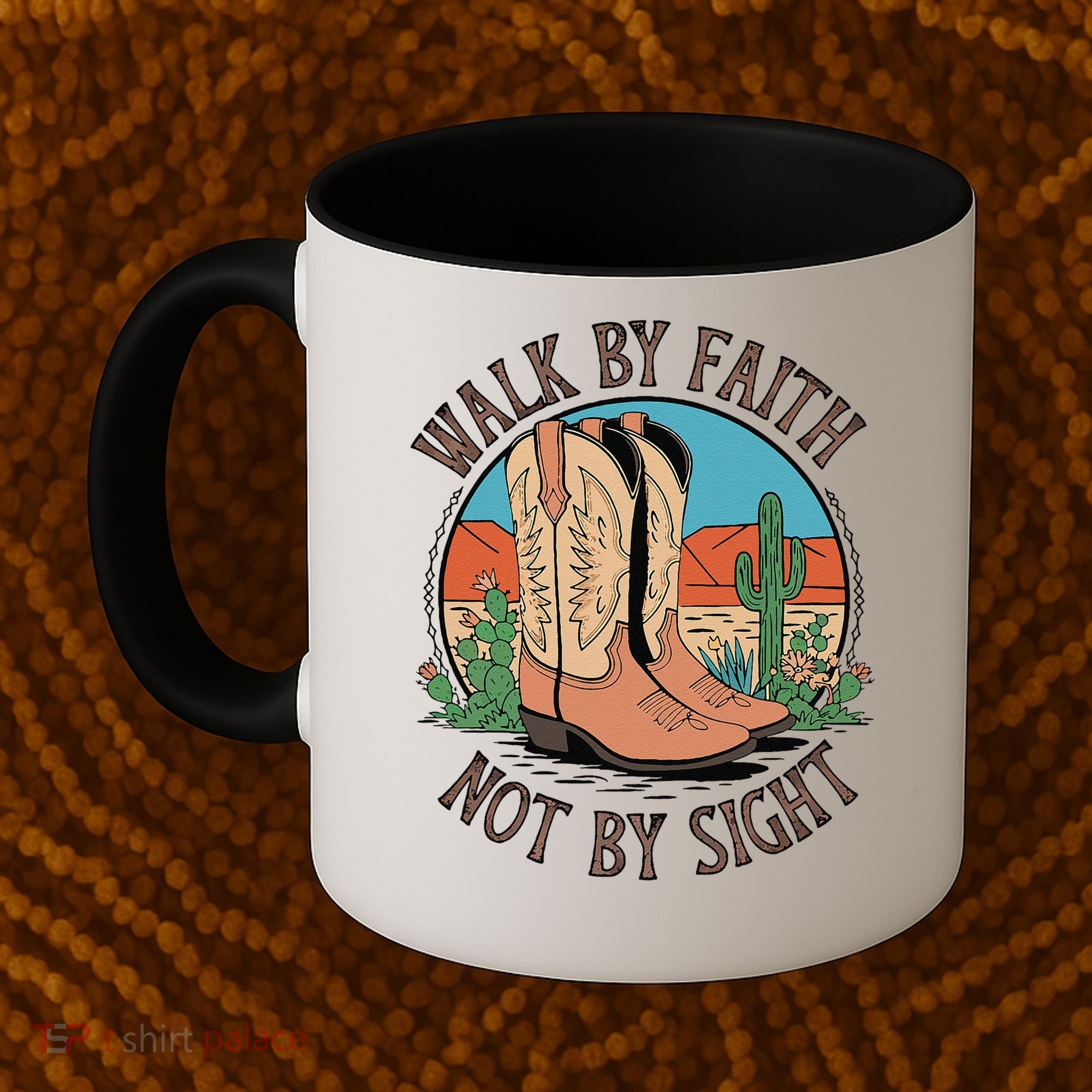 Walk By Faith Not By Sight Western Boots Coffee Mug