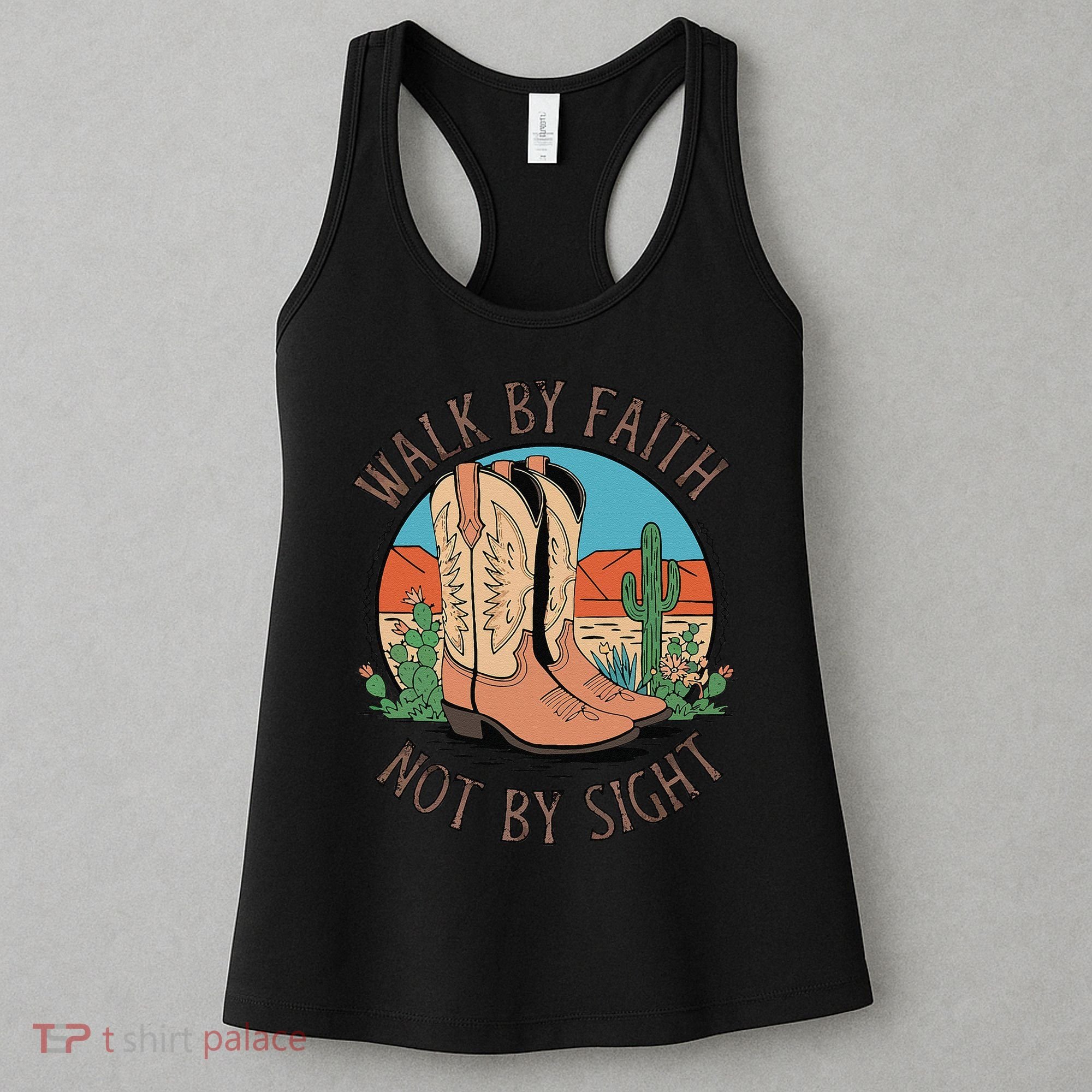 Walk By Faith Not By Sight Western Boots Women's Tank Top