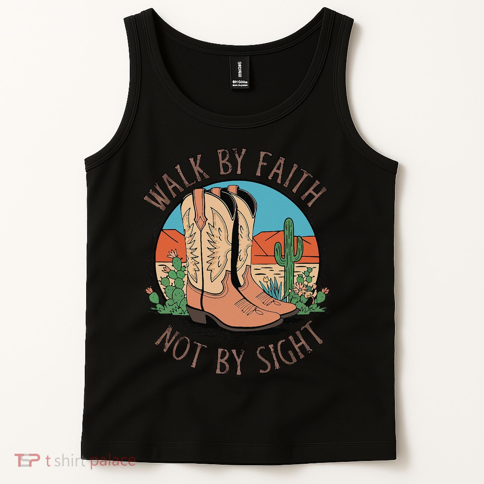 Walk By Faith Not By Sight Western Boots Tank Top