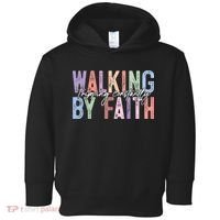 Walking By Faith Tripping Constantly Retro Funny Christian Slogan Toddler Hoodie thumb 0
