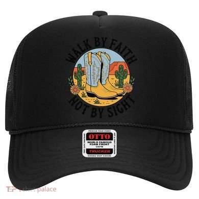 Walk by Faith Not by Sight Western Boots Hat