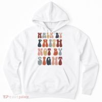 Walk By Faith Not By Sight Bible Verse Christian Hoodie thumb 0