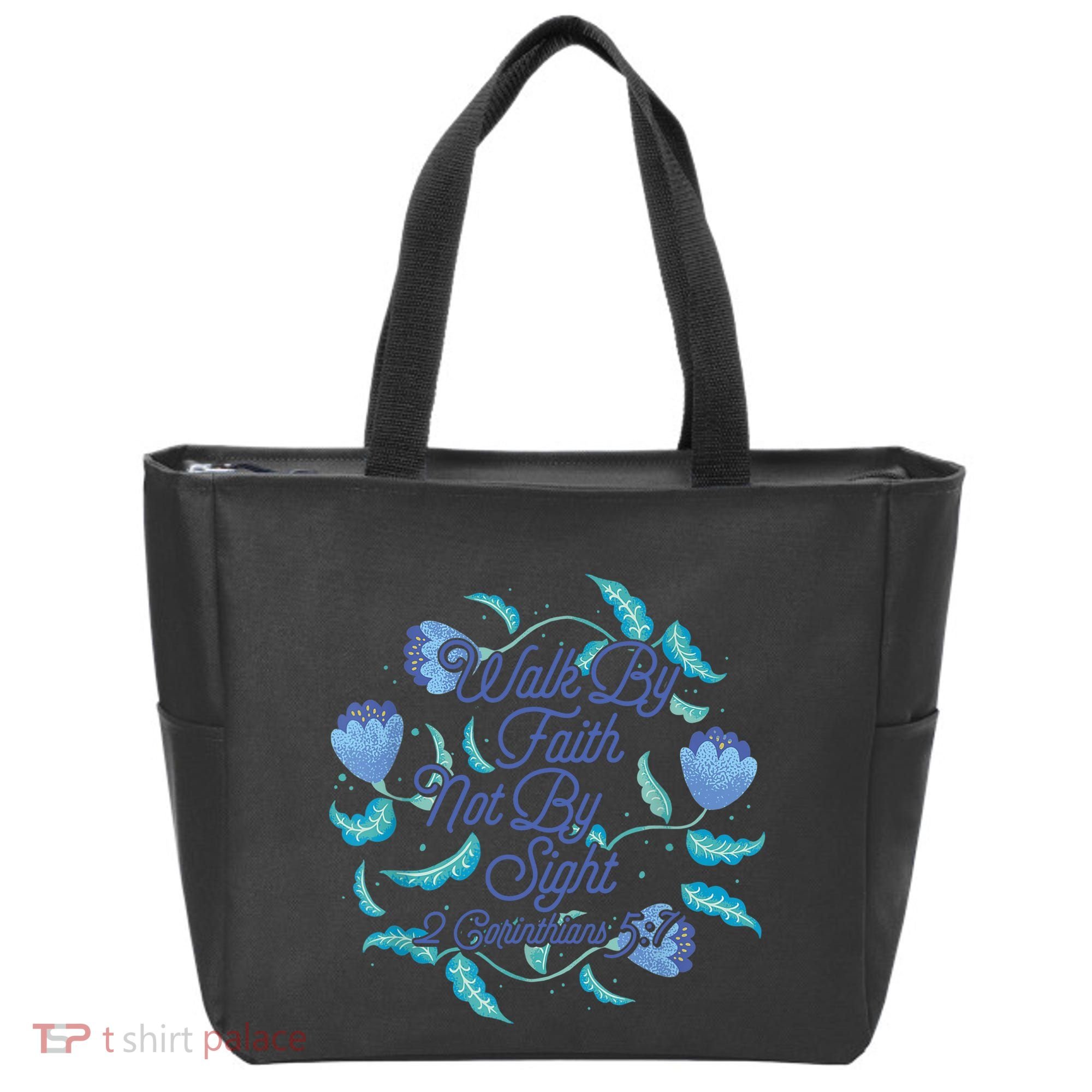 Walk By Faith Not By Sight 2 Corinthians 5:7 Tote Bag