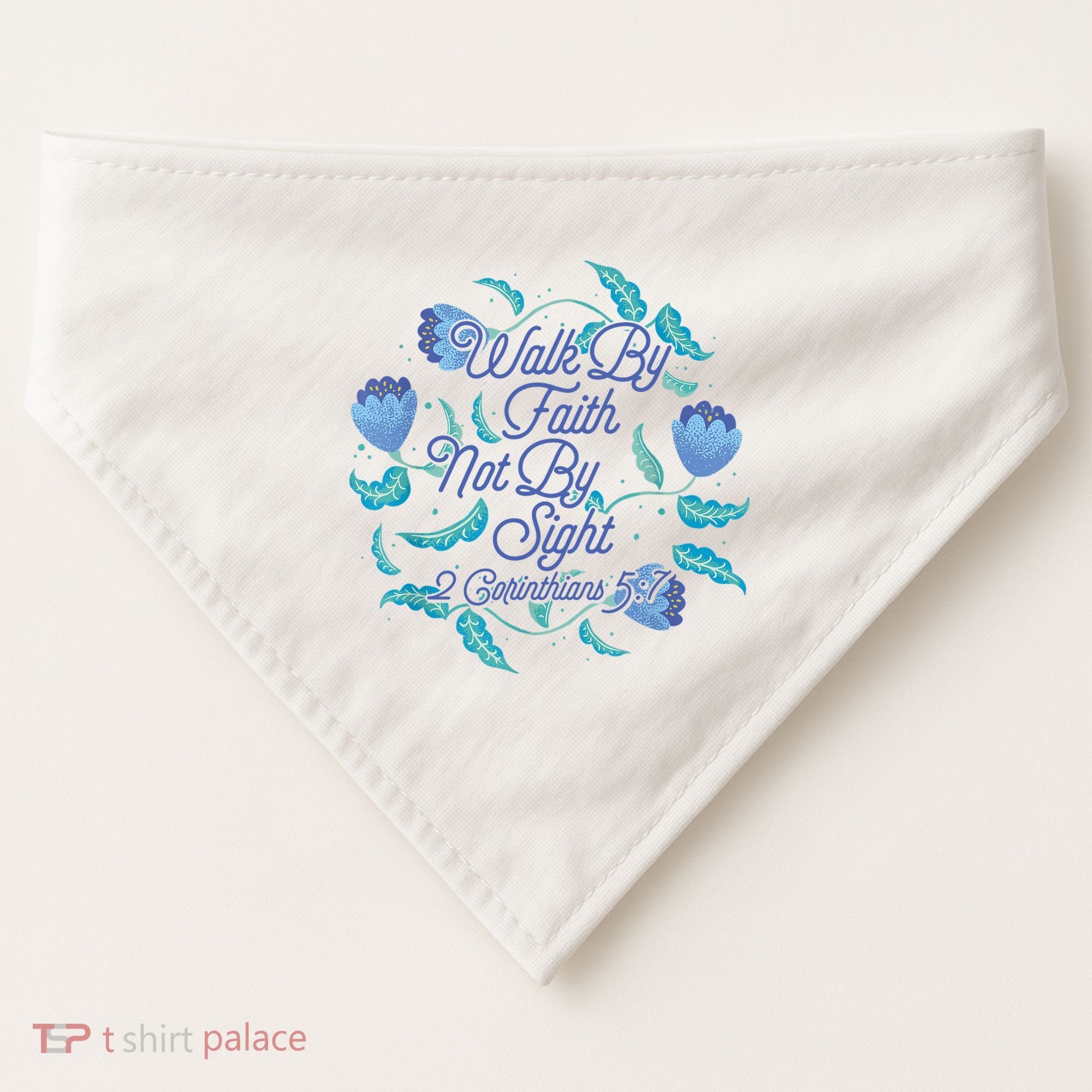 Walk By Faith Not By Sight 2 Corinthians 5:7 USA-Made Doggie Bandana