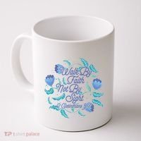 Walk By Faith Not By Sight 2 Corinthians 5:7 Coffee Mug thumb 0