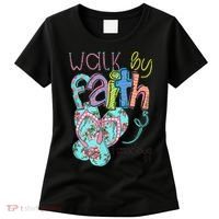 Walk By Faith Flip Flops Christian Jesus Bible Verse Summer Women's T-Shirt thumb 0