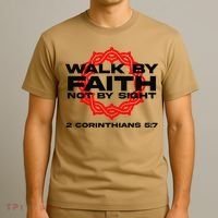 Walk By Faith Not By Sight 2 Corinthians 5 7 Jesus T-Shirt thumb 3