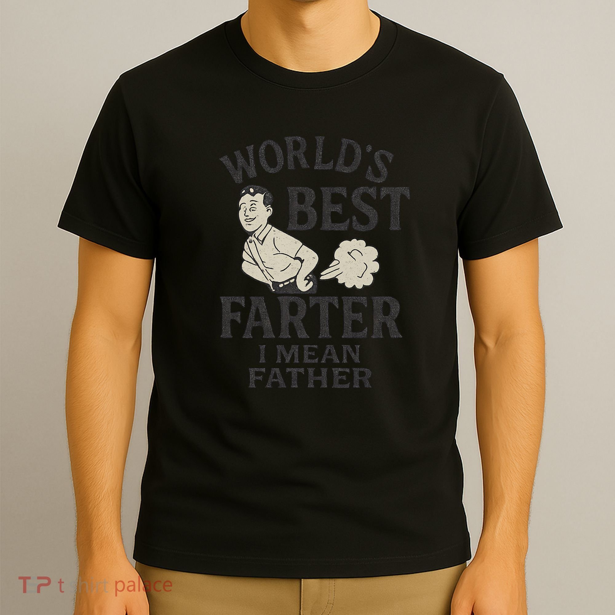 World's Best Farter I Mean Father T-Shirt