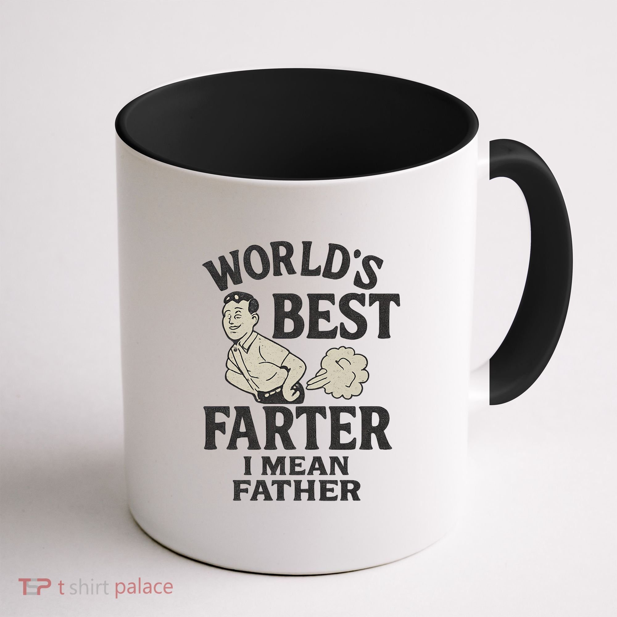 World's Best Farter I Mean Father Coffee Mug