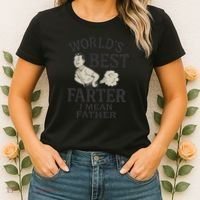 World's Best Farter I Mean Father Women's T-Shirt thumb 2