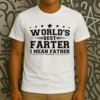Worlds Best Farter I Mean Father T-Shirt thumb 3