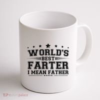 Worlds Best Farter I Mean Father Coffee Mug thumb 1