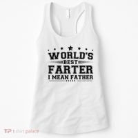 Worlds Best Farter I Mean Father Women's Tank Top thumb 0