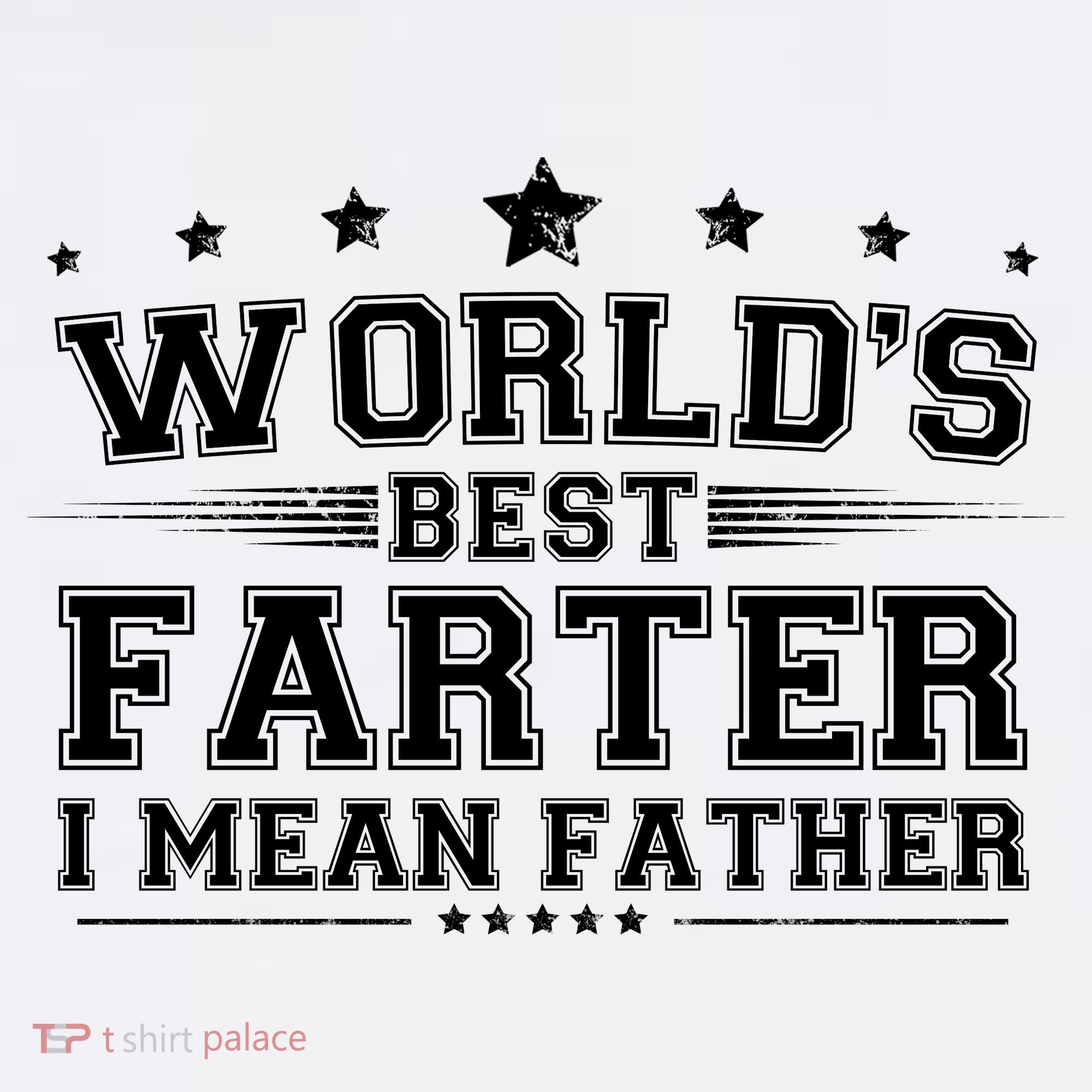Worlds Best Farter I Mean Father Women's Tank Top