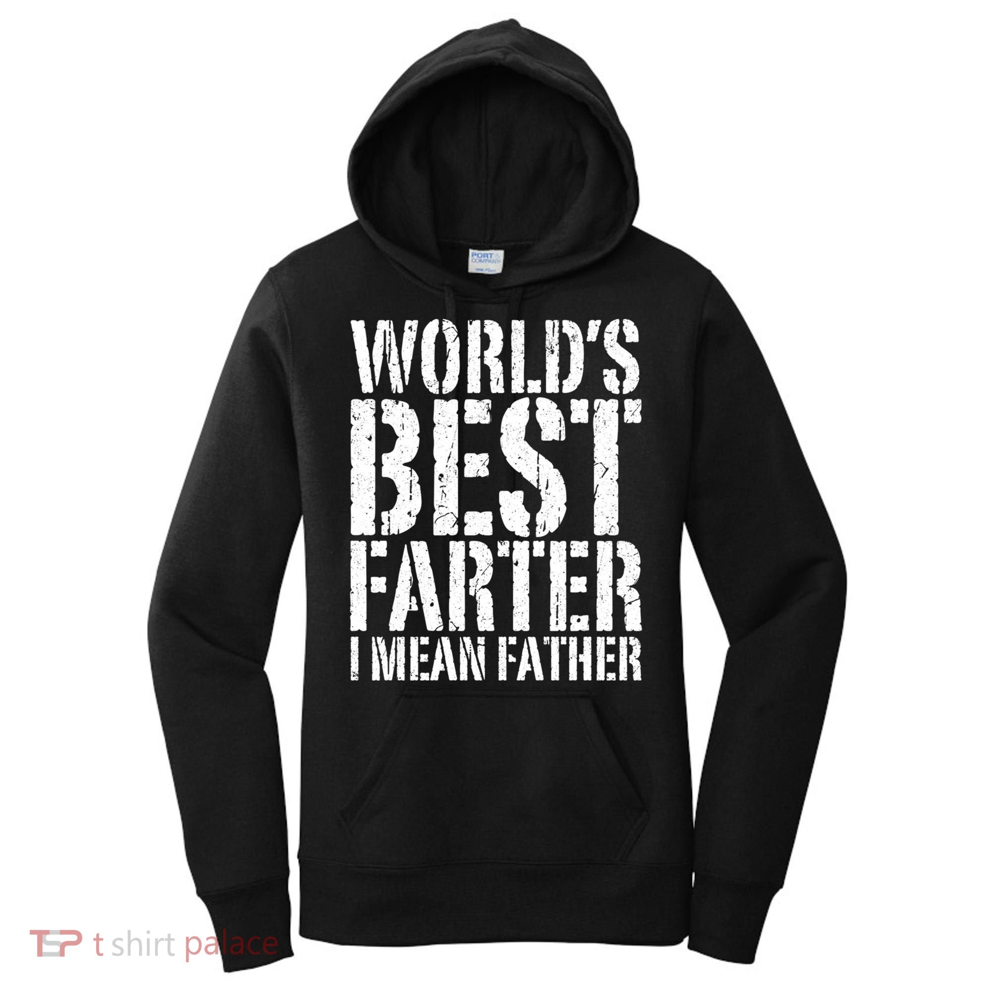 WorldS Best Farter I Mean Father Funny Gift Fathers Day Great Gift Women's Hoodie