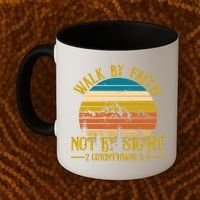 Walk By Faith Not By Sight 2 Corinthians 5:7 Coffee Mug thumb 2