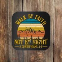 Walk By Faith Not By Sight 2 Corinthians 5:7 Coaster thumb 0