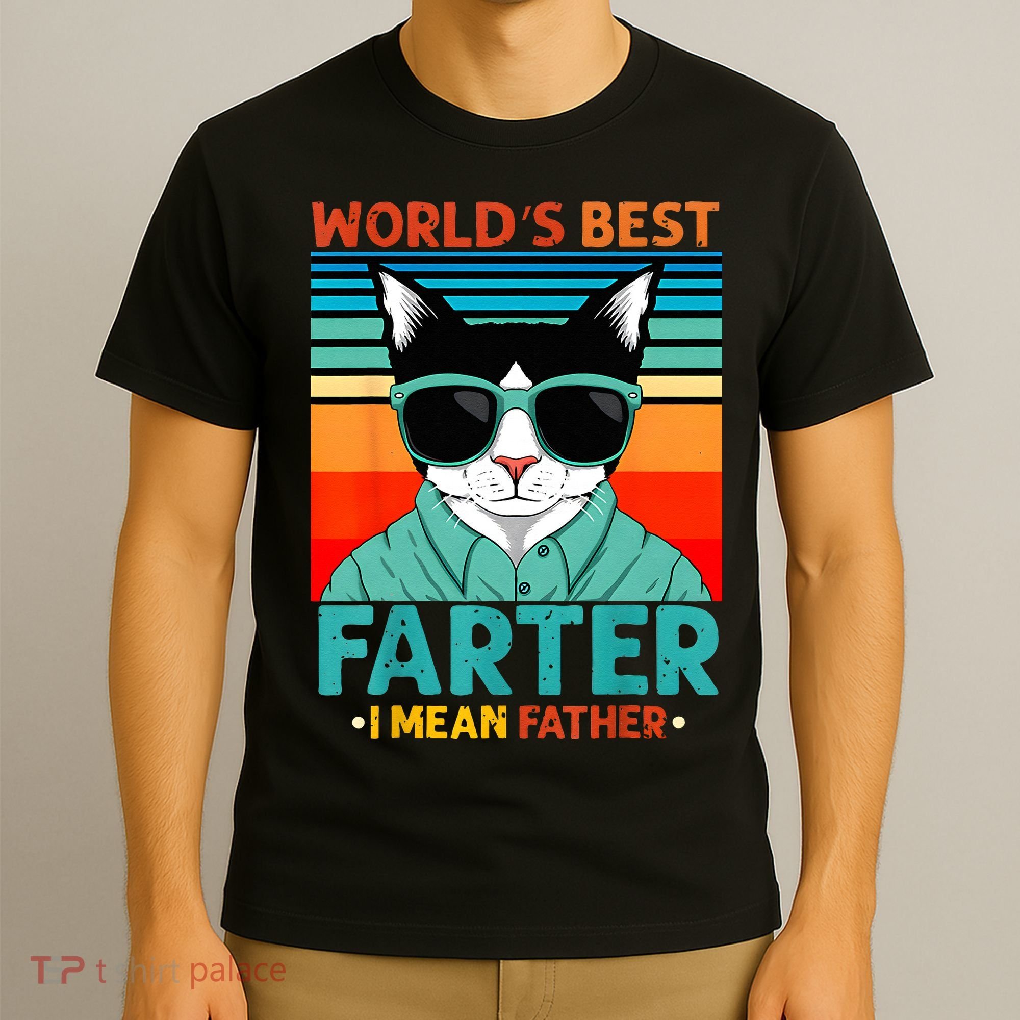 Worlds Best Farter I Mean Father Best Cat Dad Ever T-Shirt