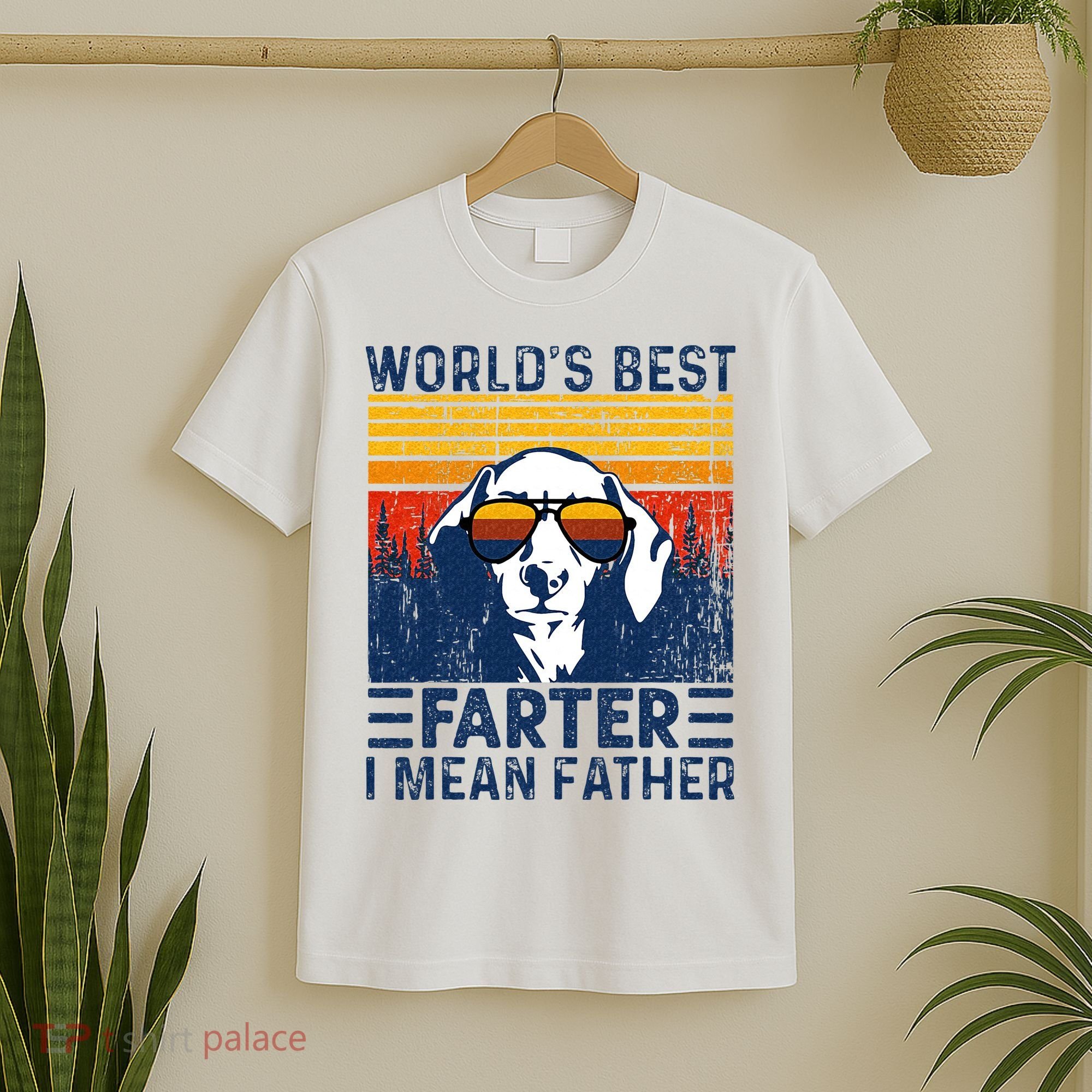 Worlds Best Farter I Mean Father Funny Best Dog Dad Ever T-Shirt