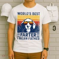 Worlds Best Farter I Mean Father Funny Best Dog Dad Ever T-Shirt thumb 6