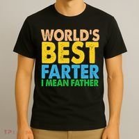 World's Best Farter Funny Humor Dad Fathers Day T-Shirt thumb 3