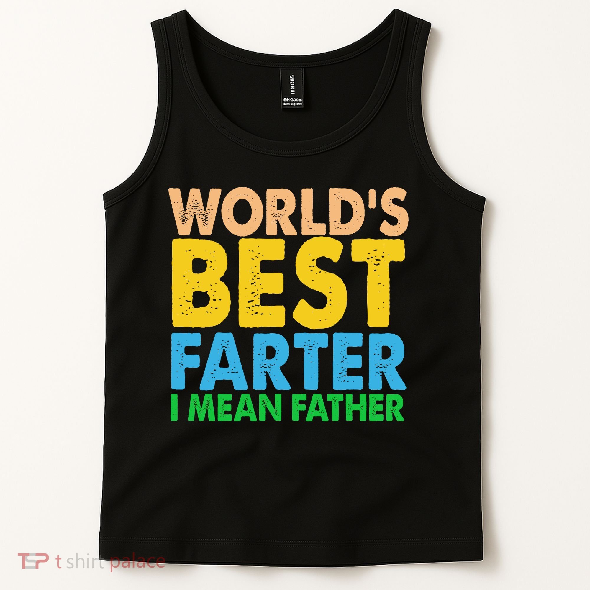 World's Best Farter Funny Humor Dad Fathers Day Tank Top