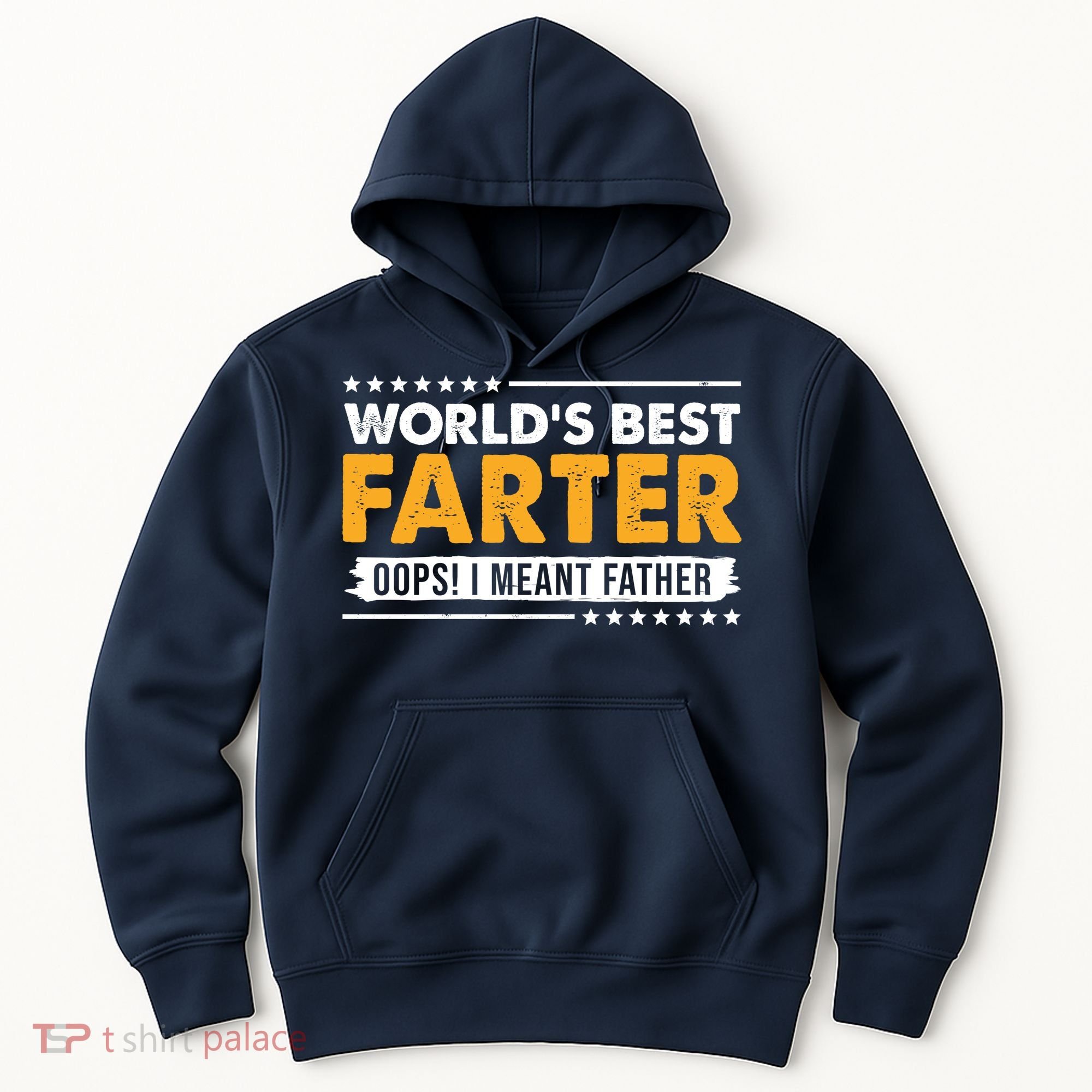 Worlds Best Farter Oops I Meant Father Funny Hoodie