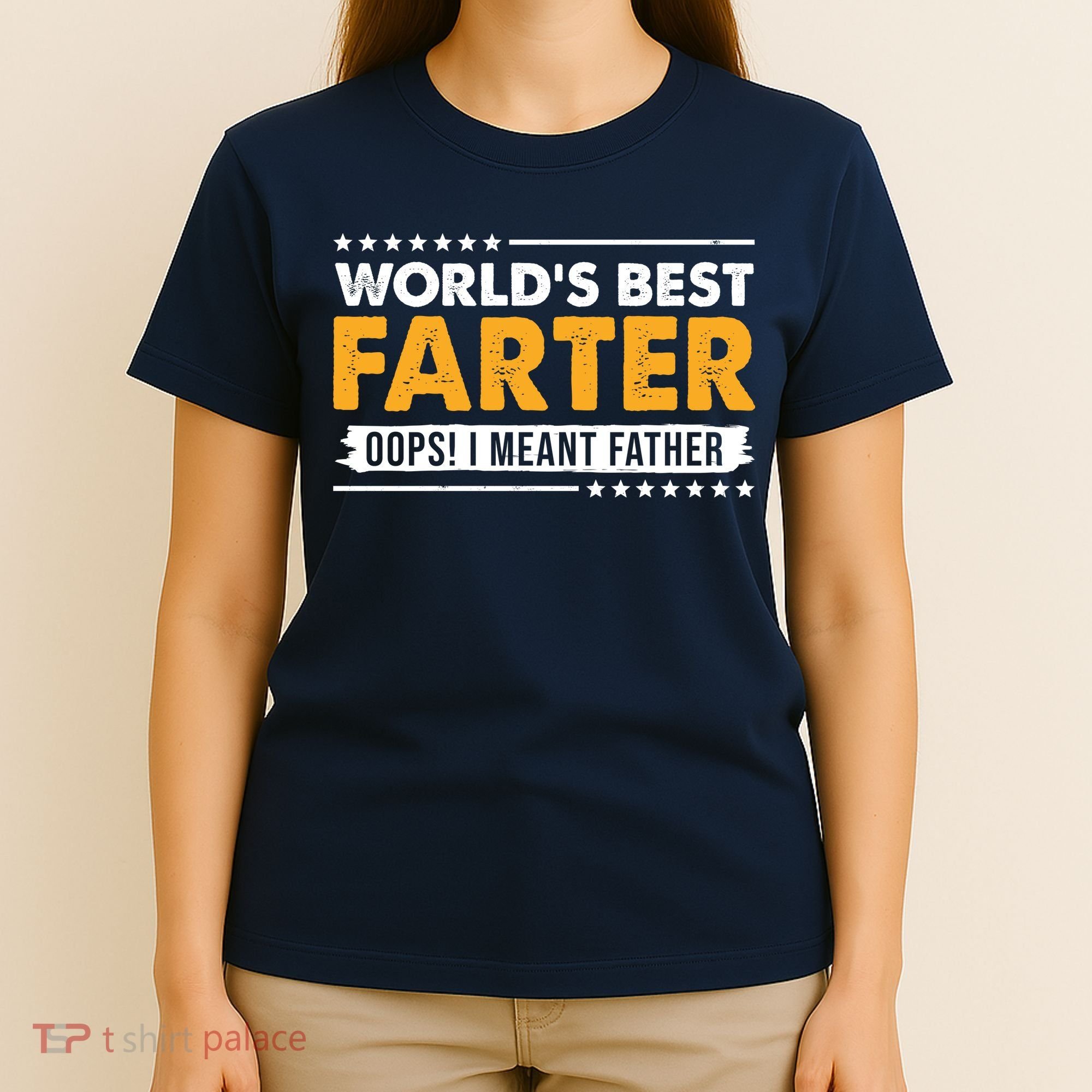 Worlds Best Farter Oops I Meant Father Funny T-Shirt