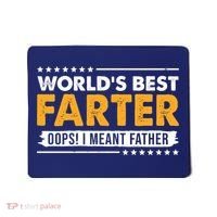 Worlds Best Farter Oops I Meant Father Funny Mousepad thumb 0