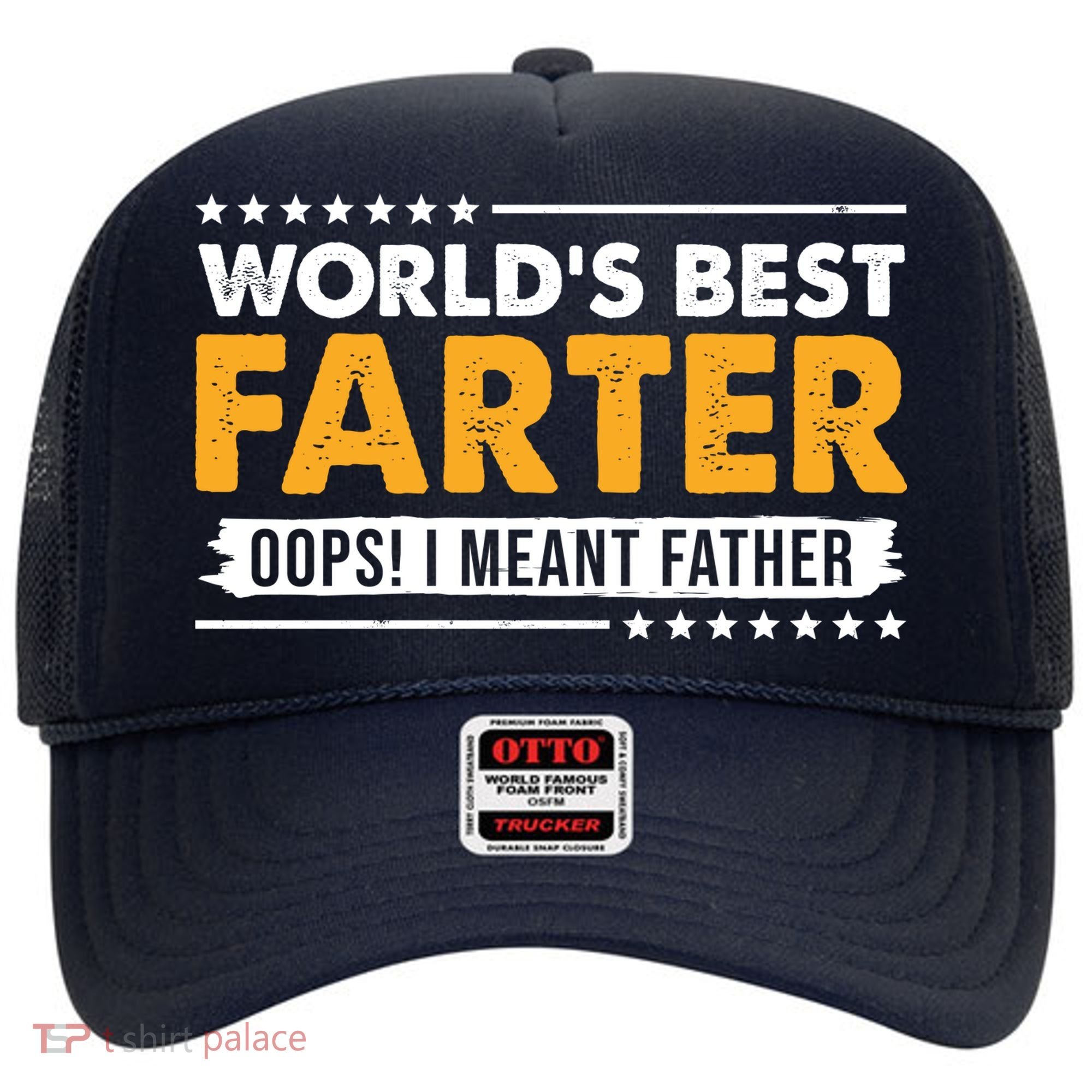 Worlds Best Farter Oops I Meant Father Funny Hat