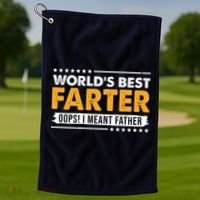 Worlds Best Farter Oops I Meant Father Funny Golf Towel thumb 1