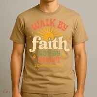 Walk By Faith Not By Sight 2 Corinthians 57 Christian Quote T-Shirt thumb 3