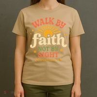 Walk By Faith Not By Sight 2 Corinthians 57 Christian Quote T-Shirt thumb 4