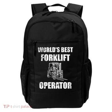 Worlds Best Forklift Operator. Forklift Certified Backpack