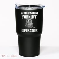 Worlds Best Forklift Operator. Forklift Certified Tumbler thumb 0