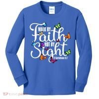 Walk By Faith Not By Sight 2 Corinthians 5 7 Butterfly Art Gift Kids Long Sleeve Shirt thumb 0