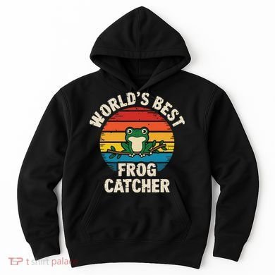 Worlds Best Frog Catcher Frog Hoodie
