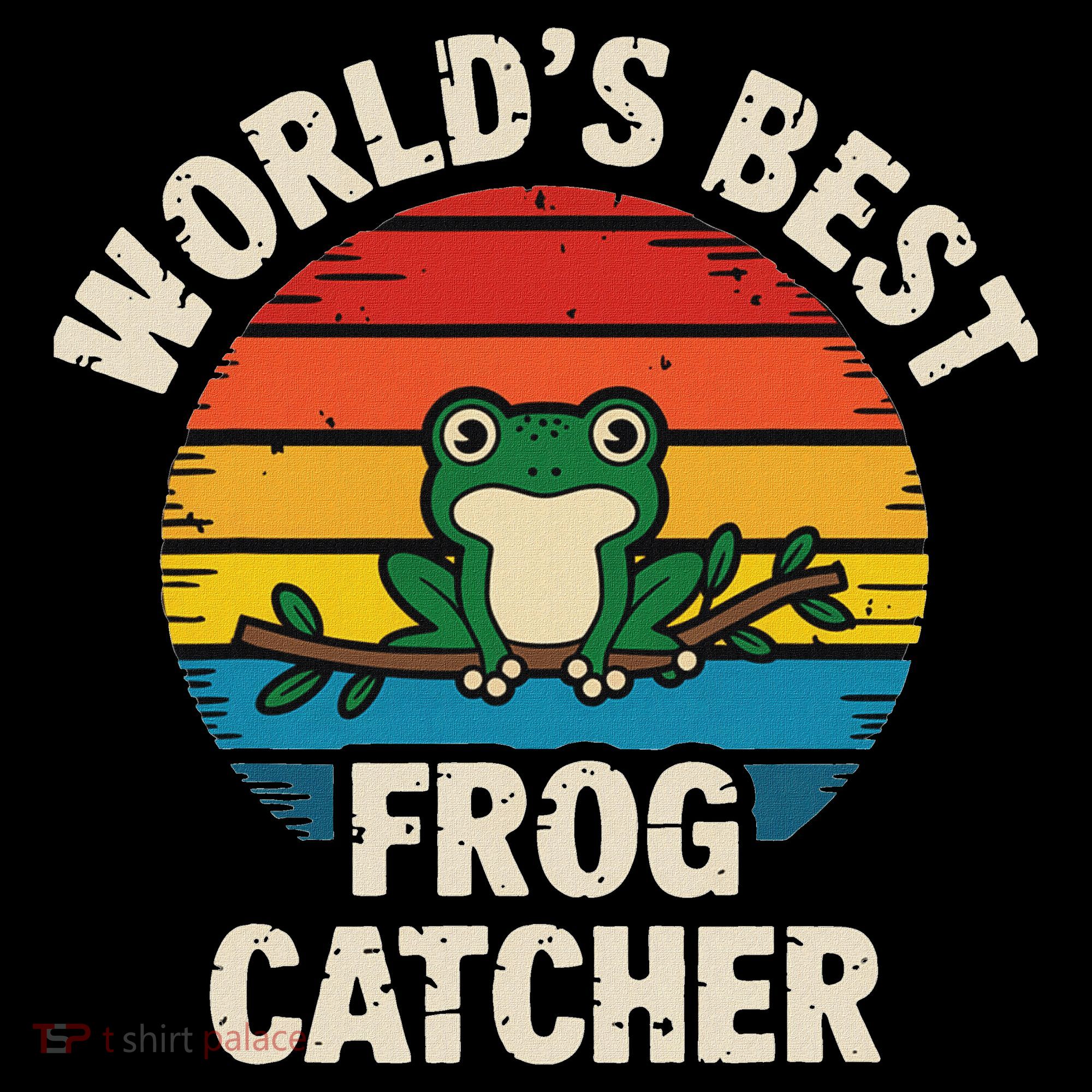 Worlds Best Frog Catcher Frog Women's Hoodie