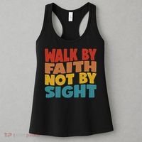 Walk By Faith Not By Sight God Faith Jesus 1 Women's Tank Top thumb 3