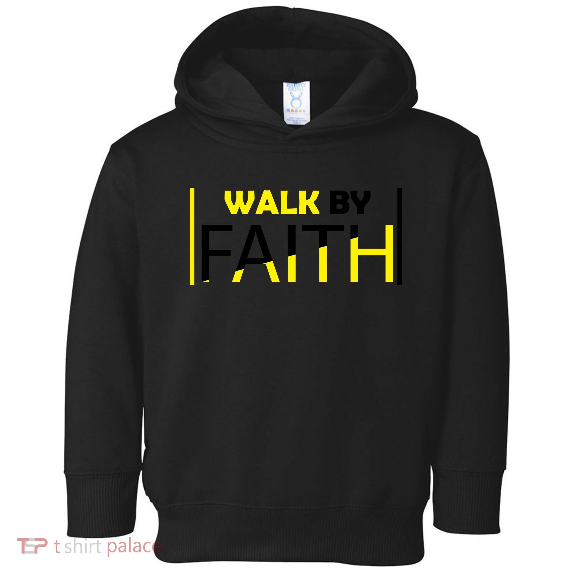 Walk By Faith Toddler Hoodie