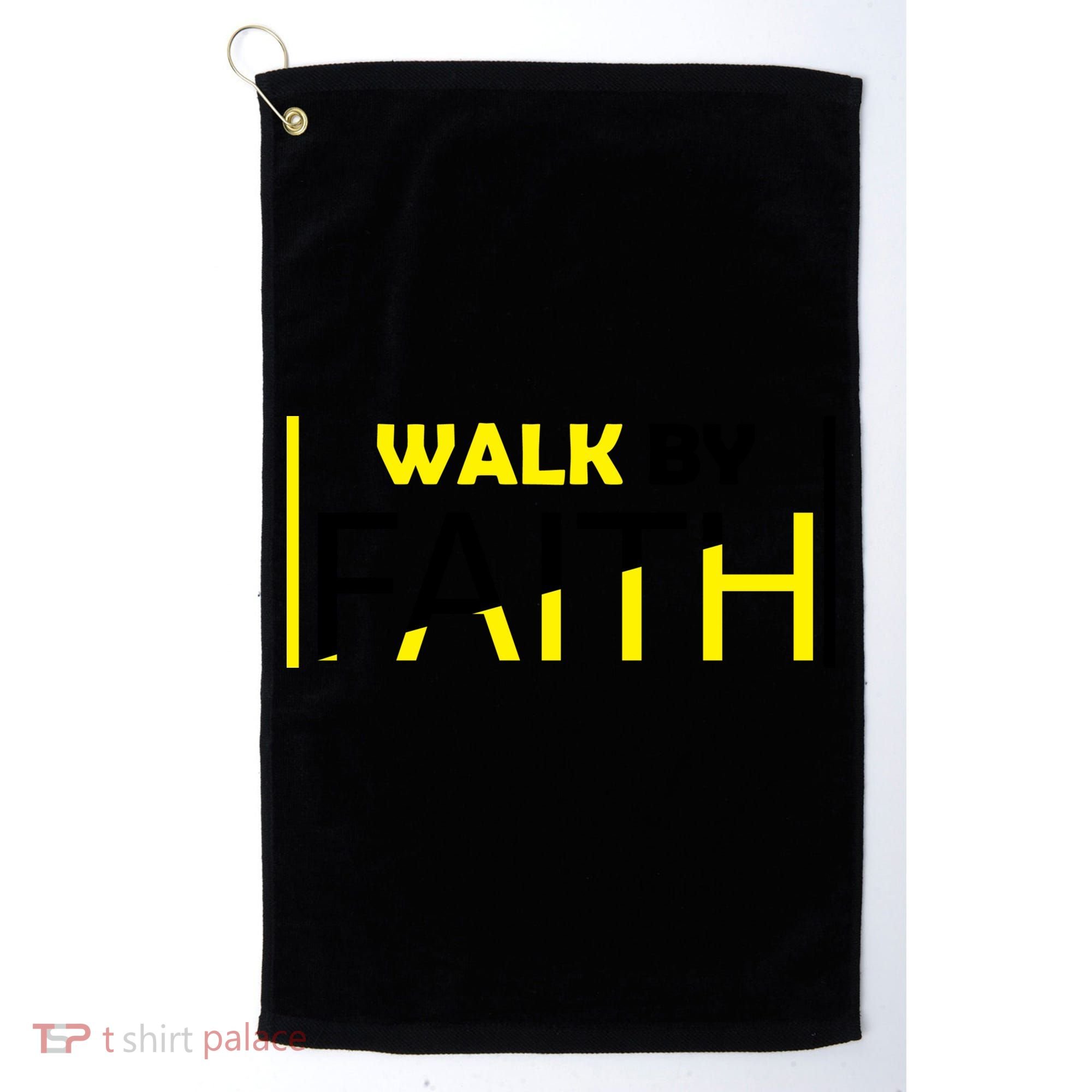 Walk By Faith Golf Towel